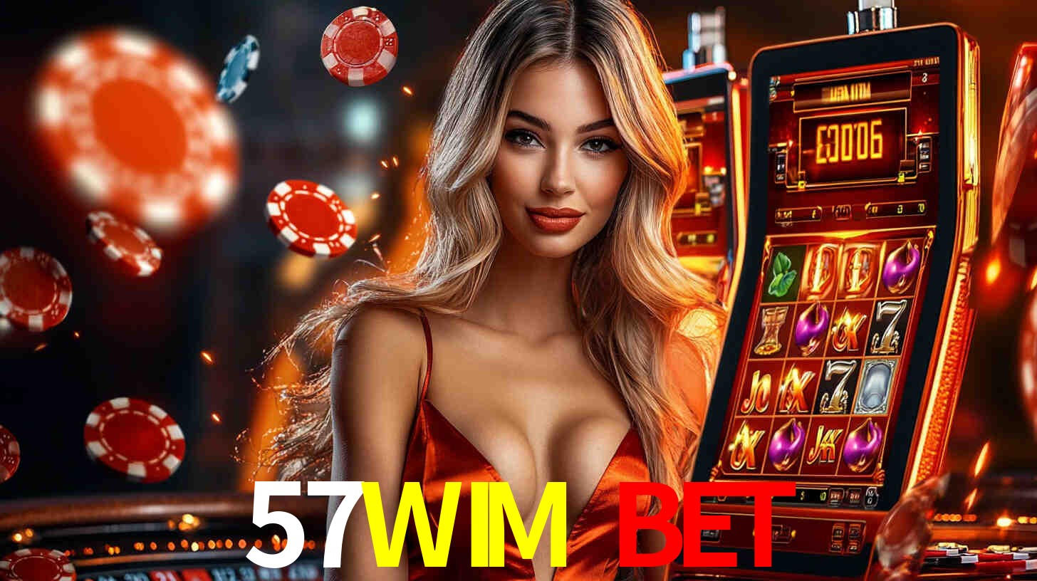 57WIM BET