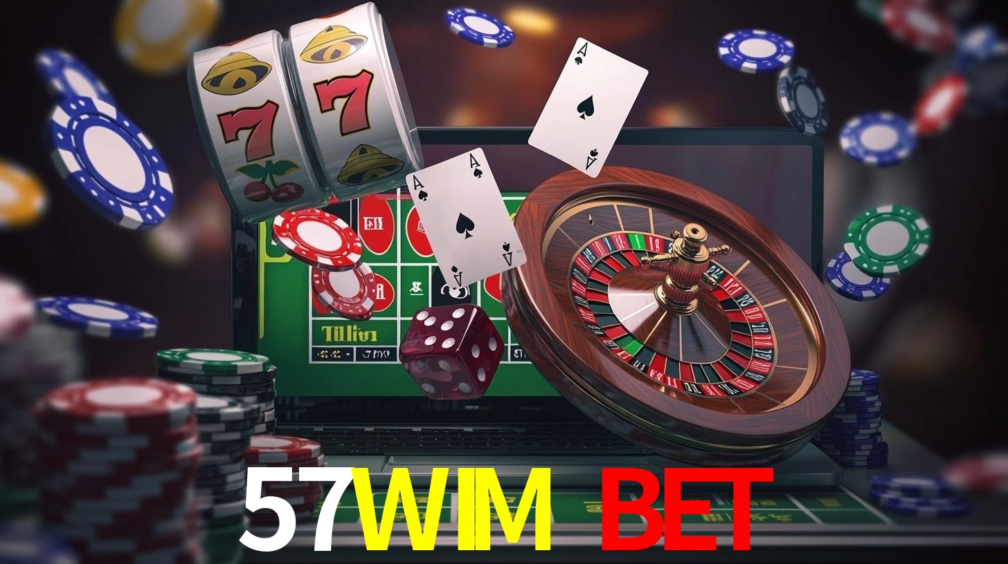 57WIM BET