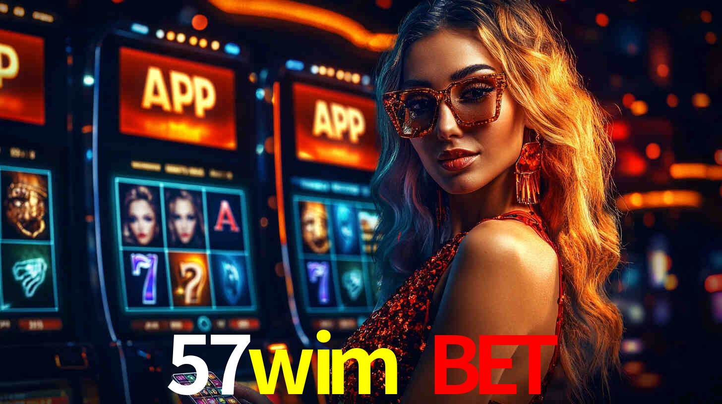 Benefícios do App 57wim bet