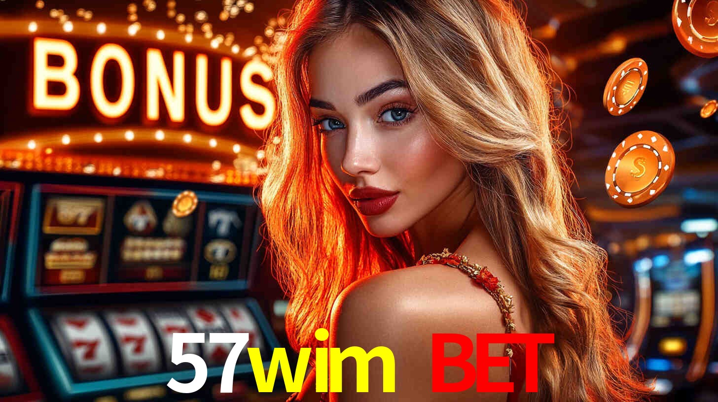Bônus de Cadastro no 57wim bet