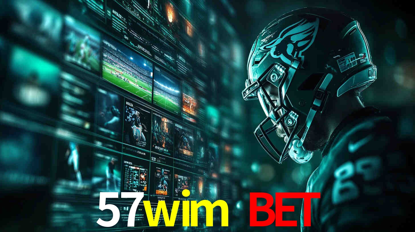 Esportes em Destaque no 57wim bet